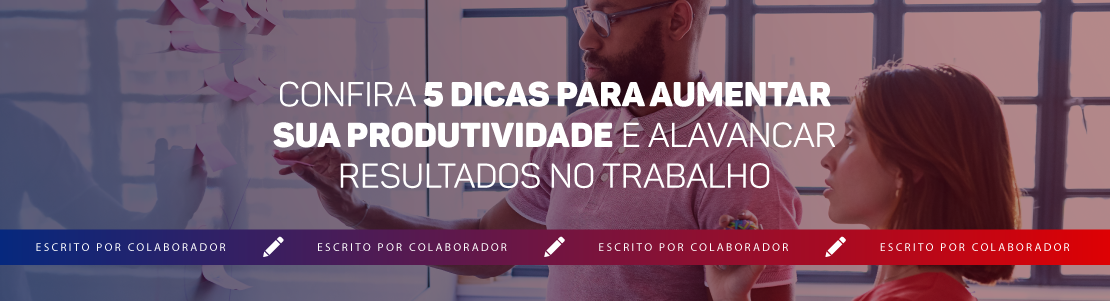 Dicas De Como Aumentar A Produtividade